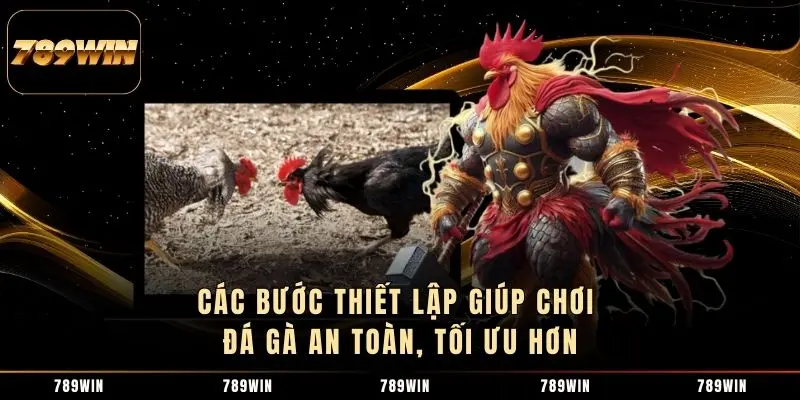 Thực hiện đầy đủ các bước trên sẽ giúp quá trình tham gia trở nên an toàn và kiểm soát hơn.