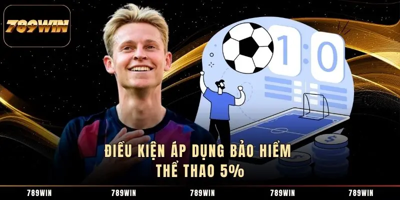 Điều kiện áp dụng bảo hiểm thể thao 5%