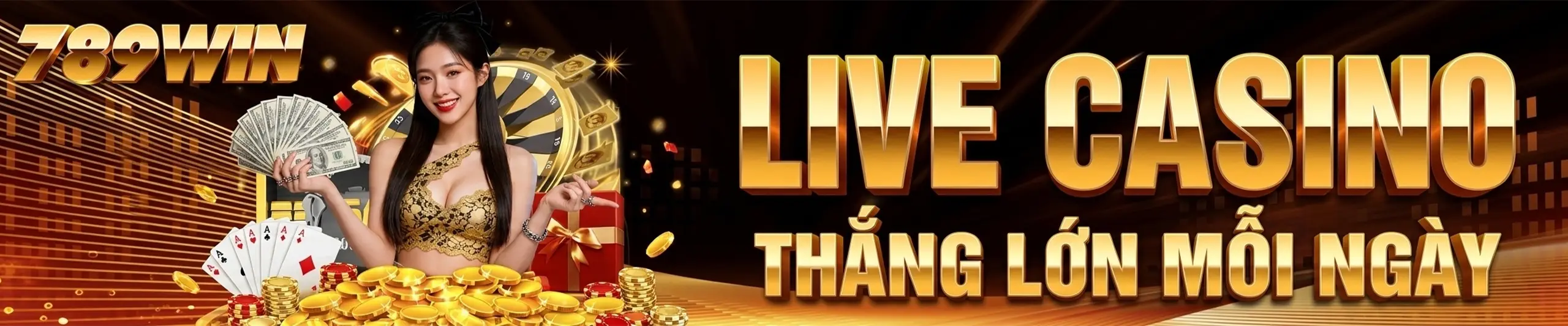 789Win - Live Casino Thắng Lớn Mỗi Ngày